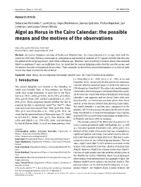 Algol As Horus in the Cairo Calendar: the Possible Means and the Motives of the Observations