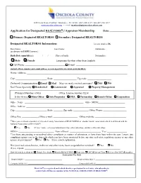 Application for Designated REALTORS® / Appraiser Membership Date: ______
