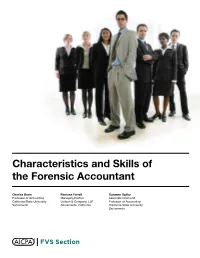 Characteristics and Skills of the Forensic Accountant