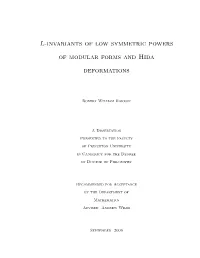 L-Invariants of Low Symmetric Powers of Modular Forms and Hida Deformations