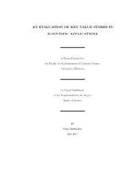 An Evaluation of Key-Value Stores in Scientific Applications
