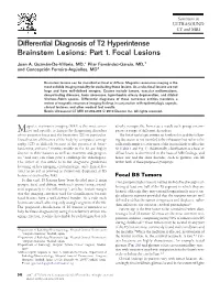 Differential Diagnosis of T2 Hyperintense Brainstem Lesions: Part 1