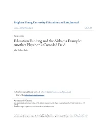 Education Funding and the Alabama Example: Another Player on a Crowded Field John Herbert Roth