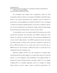 GUOZHONG XU Wet Strength Improvement of Paper Via Crosslinking of Cellulose Using Polymeric Carboxylic Acids and Aldehydes (Under the Direction of Charles Q