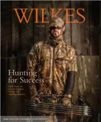 Hunting for Success Nate Hosie ’08 Is a World-Class Hunter and Aspiring Musician