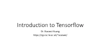 Introduction to Tensorflow Dr