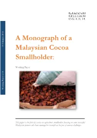 A Monograph of a Malaysian Cocoa Smallholder: Working Paper