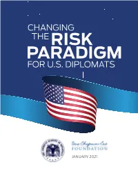 Changing the Risk Paradigm for U.S. Diplomats