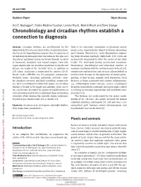 Chronobiology and Circadian Rhythms Establish a Connection To