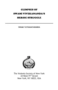 Glimpses of Swami Vivekananda's Heroic Struggle