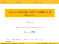 Mathematical Document Representation and Processing1