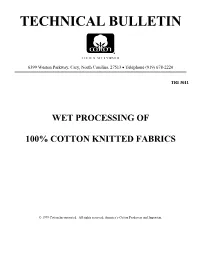 Proper Processing of 100% Cotton Knit Fabrics