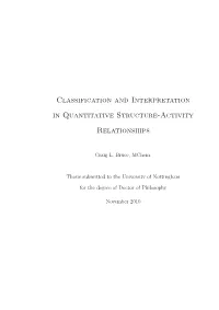 Classification and Interpretation in Quantitative Structure-Activity Relationships