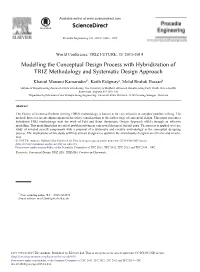 Modelling the Conceptual Design Process with Hybridization of TRIZ Methodology and Systematic Design Approach