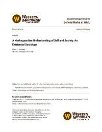 A Kierkegaardian Understanding of Self and Society: an Existential Sociology