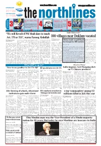 100 Villages Near Doklam Vacated NL CORRESPONDENT Moving from Sukna Towards NL CORRESPONDENT Be Far Greater Revolt and I and This Is Not Acceptable