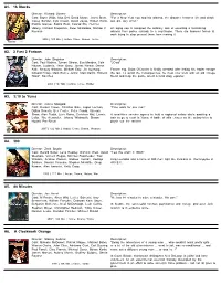 A1. 16 Blocks A2. 2 Fast 2 Furious A3. 3:10 to Yuma A4. 300