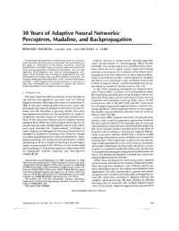 30 Years of Adaptive Neural Networks: Perceptron, Madaline, and Backpropagation