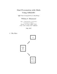 Dual Presentation with Math Using GELLMU