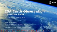 ESA Earth Observation Programmes Status