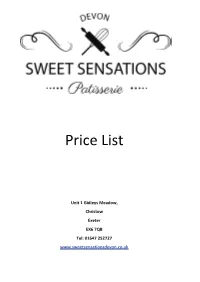 Products Do Not Contain G M Foods All Dairy and Custard Products Should Be Kept a 5ºc We Cannot Guarantee Our Products Have Not Been in Contact with Nuts