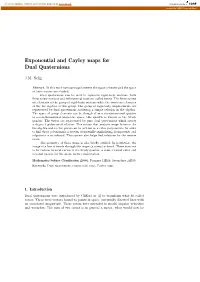 Exponential and Cayley Maps for Dual Quaternions