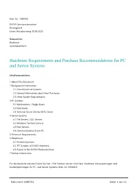 Hardware Requirements and Purchase Recommendations for PC and Server Systems