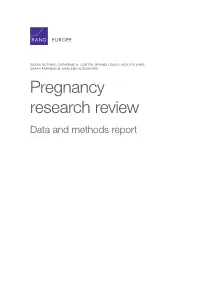 Pregnancy Research Review: Data and Methods Report