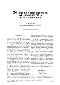 24 Dengue Vector Bionomics: Why Aedes Aegypti Is Such a Good Vector