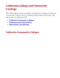 CCC, CSU, and UC Catalogs
