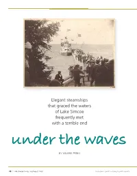 Elegant Steamships That Graced the Waters of Lake Simcoe Frequently Met with a Terrible End Under the Waves by Valerie Pring