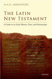 THE LATIN NEW TESTAMENT OUP CORRECTED PROOF – FINAL, 1/12/2015, Spi OUP CORRECTED PROOF – FINAL, 1/12/2015, Spi