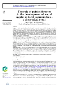 The Role of Public Libraries in the Development of Social Capital in Local Communities – 184 a Theoretical Study