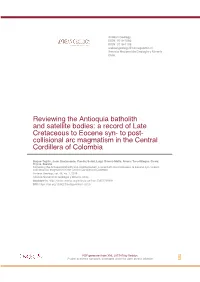 A Record of Late Cretaceous to Eocene Syn- to Post-Collisional Arc Magmatism in the Central Cordillera of Colombia