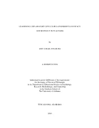 EXAMINING EXPLANATORY STYLE's RELATIONSHIP to EFFICACY and BURNOUT in TEACHERS by AMY CHEEK FINEBURG a DISSERTATION Submitte