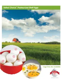 Safest Choice™ Pasteurized Shell Eggs