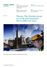 Theme: the Nordics Focus on Work Environments – but in Different Ways