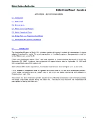 Bridge Engineering Section Bridge Design Manual – Appendix E