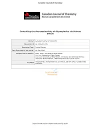 Controlling the Stereoselectivity of Glycosylation Via Solvent Effects