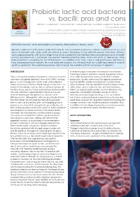 Probiotic Lactic Acid Bacteria Vs. Bacilli: Pros and Cons ARTHUR C