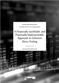 A Financially Justifiable and Practically Implementable Approach to Coherent Stress Testing