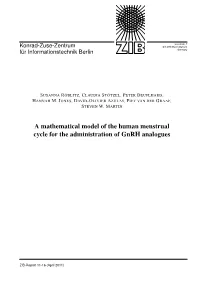 A Mathematical Model of the Human Menstrual Cycle for the Administration of Gnrh Analogues