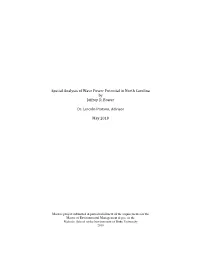 Spatial Analysis of Wave Power Potential in North Carolina by Jeffrey D
