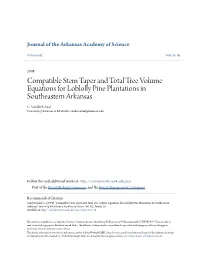 Compatible Stem Taper and Total Tree Volume Equations for Loblolly Pine Plantations in Southeastern Arkansas C