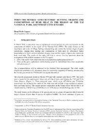 'Goes Butcher': Hunting, Trading and Consumption of Bush Meat in the Region of the Taï National Park, South