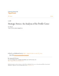 Strategic Stories: an Analysis of the Profile Genre Amy Jessee Clemson University, Akjessee@Gmail.Com