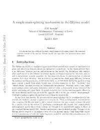A Simple Mass-Splitting Mechanism in the Skyrme Model