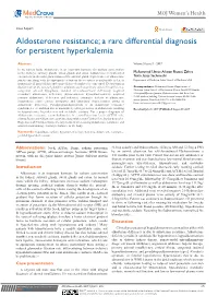 Aldosterone Resistance; a Rare Differential Diagnosis for Persistent Hyperkalemia