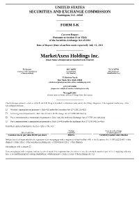 Marketaxess Holdings Inc. (Exact Name of Registrant As Specified in Its Charter)