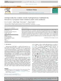Unexpectedly Fast Catalytic Transfer Hydrogenation of Aldehydes By